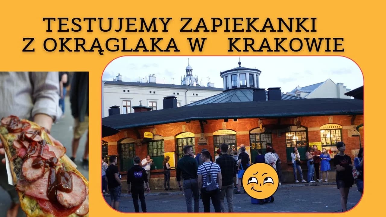 Najlepsze zapiekanki z Okrąglaka w Krakowie - menu, ceny i opinie
